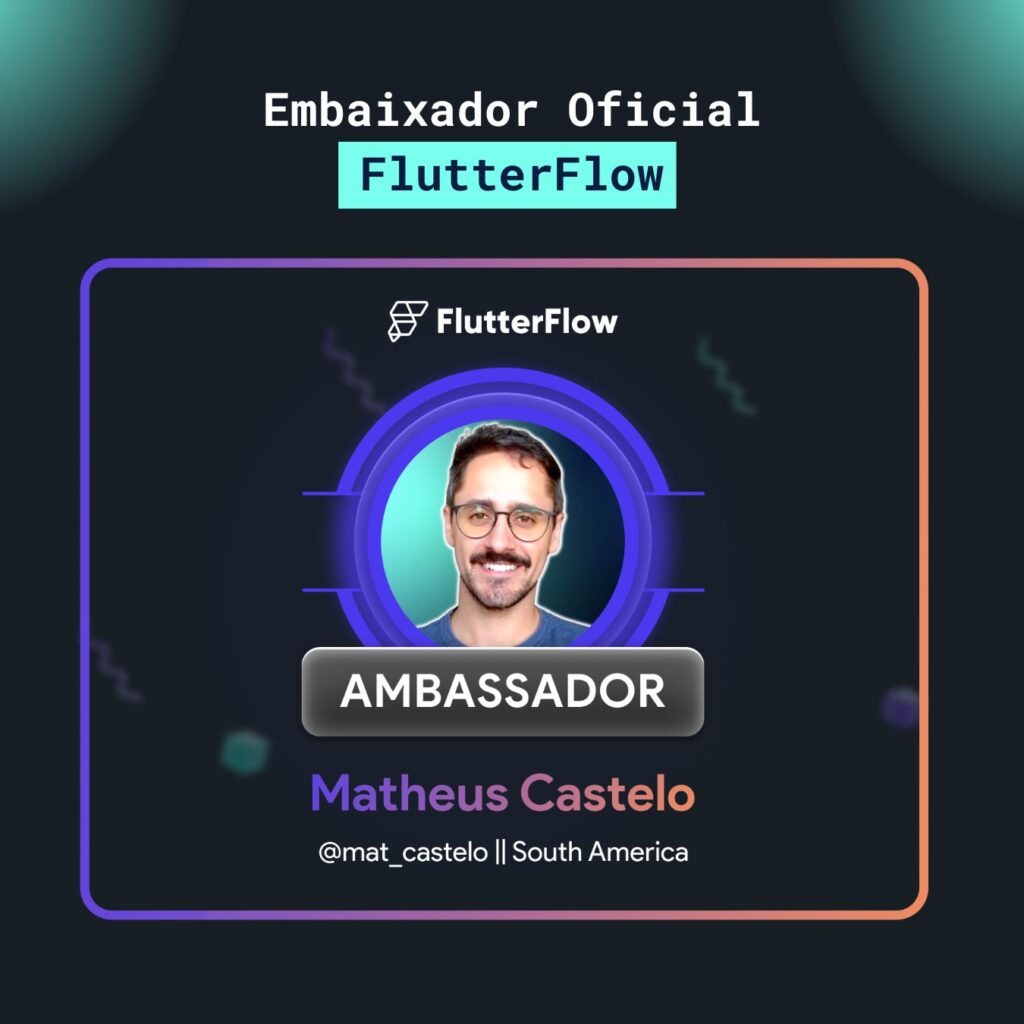 embaixador flutterflow